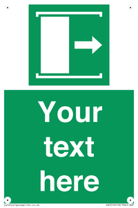 Custom sign safe condition Door slides right to open